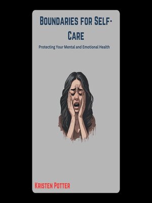 cover image of Boundaries for Self-Care